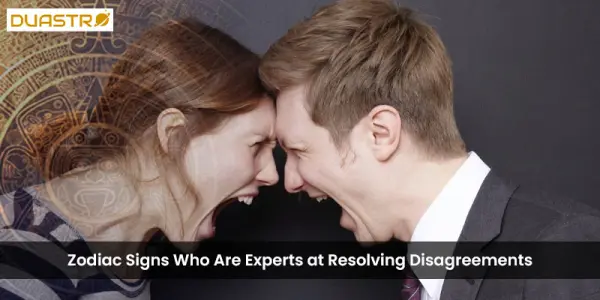 Zodiac Signs Who Are Experts at Resolving Disagreements
